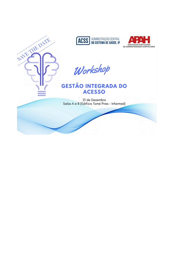 imagem do post do Workshop sobre “Gestão Integrada do Acesso” junta entidades do SNS